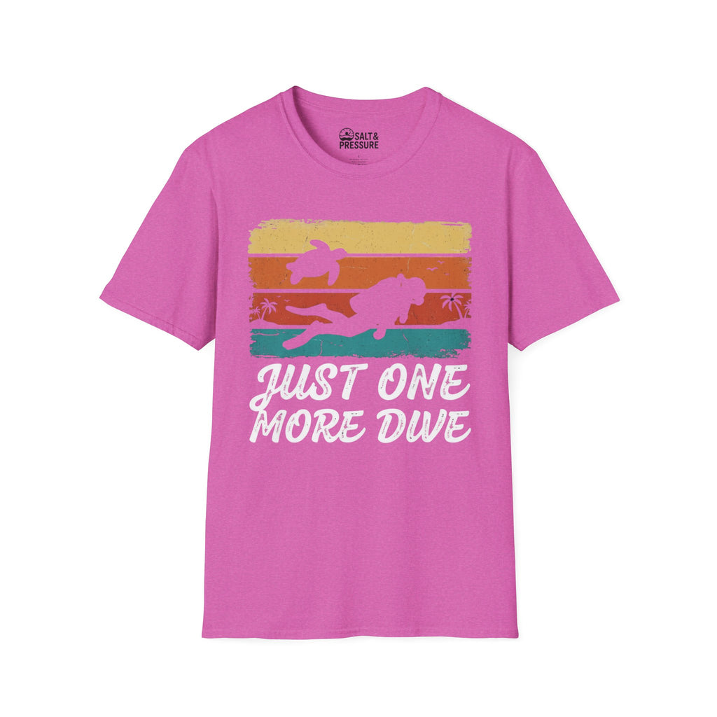 Just One More Dive T-Shirt