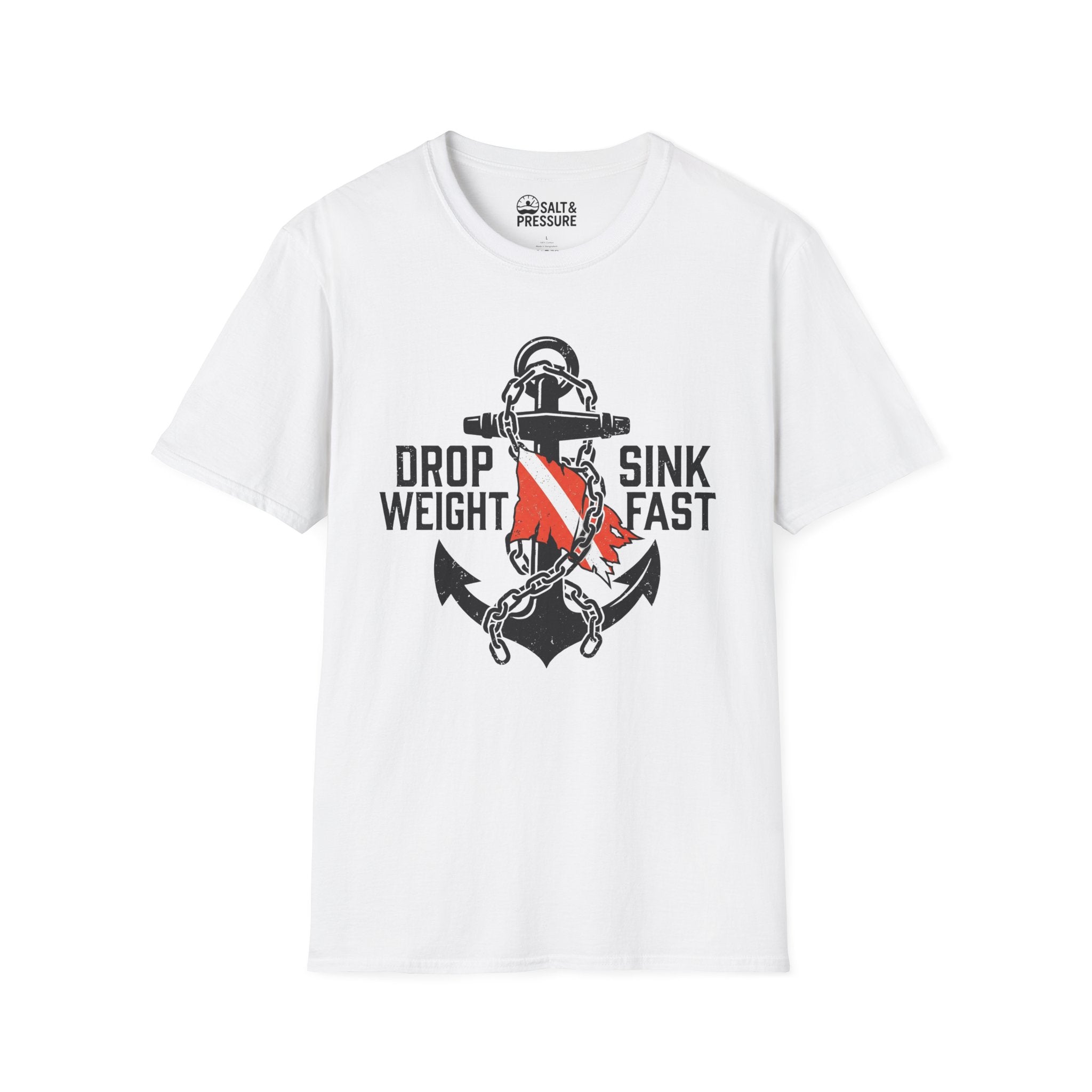 Drop Weight Sink Fast T-Shirt
