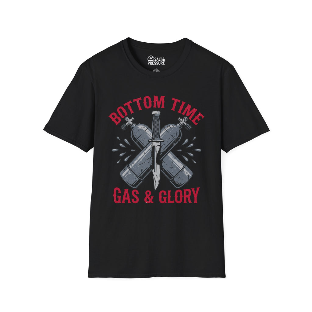 Bottom Time, Gas & Glory T-Shirt