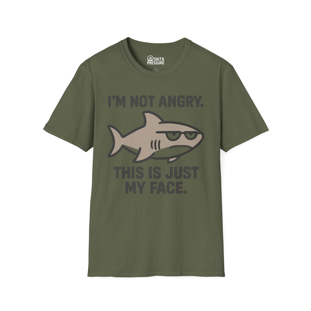 I'm Not Angry T-Shirt
