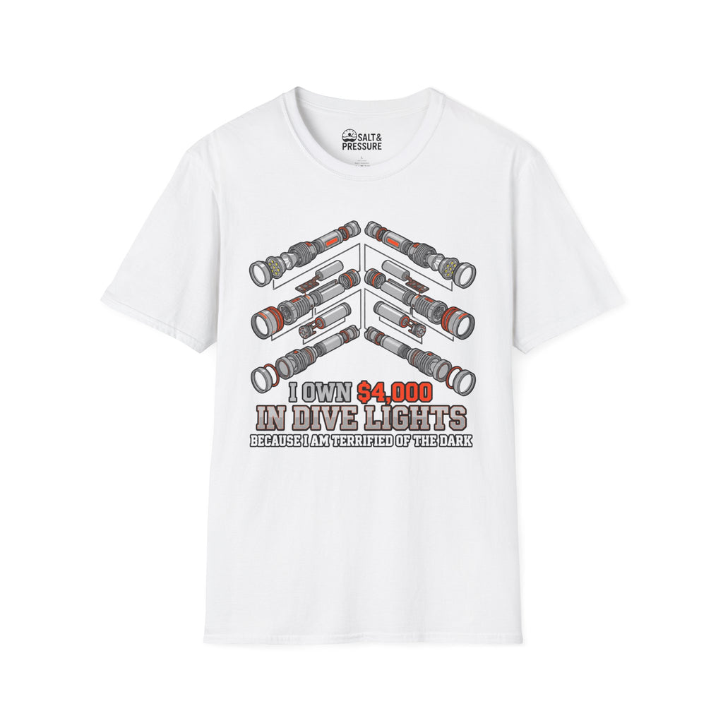 I Own $4,000 In Dive Lights T-Shirt