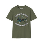 Currently Avoiding Responsibilities T-Shirt