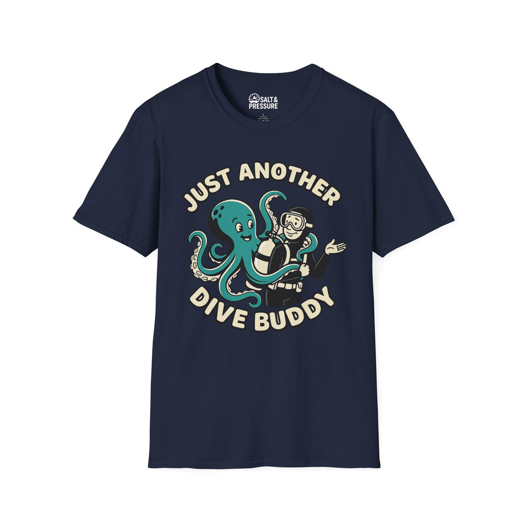 Just Another Dive Buddy T-Shirt