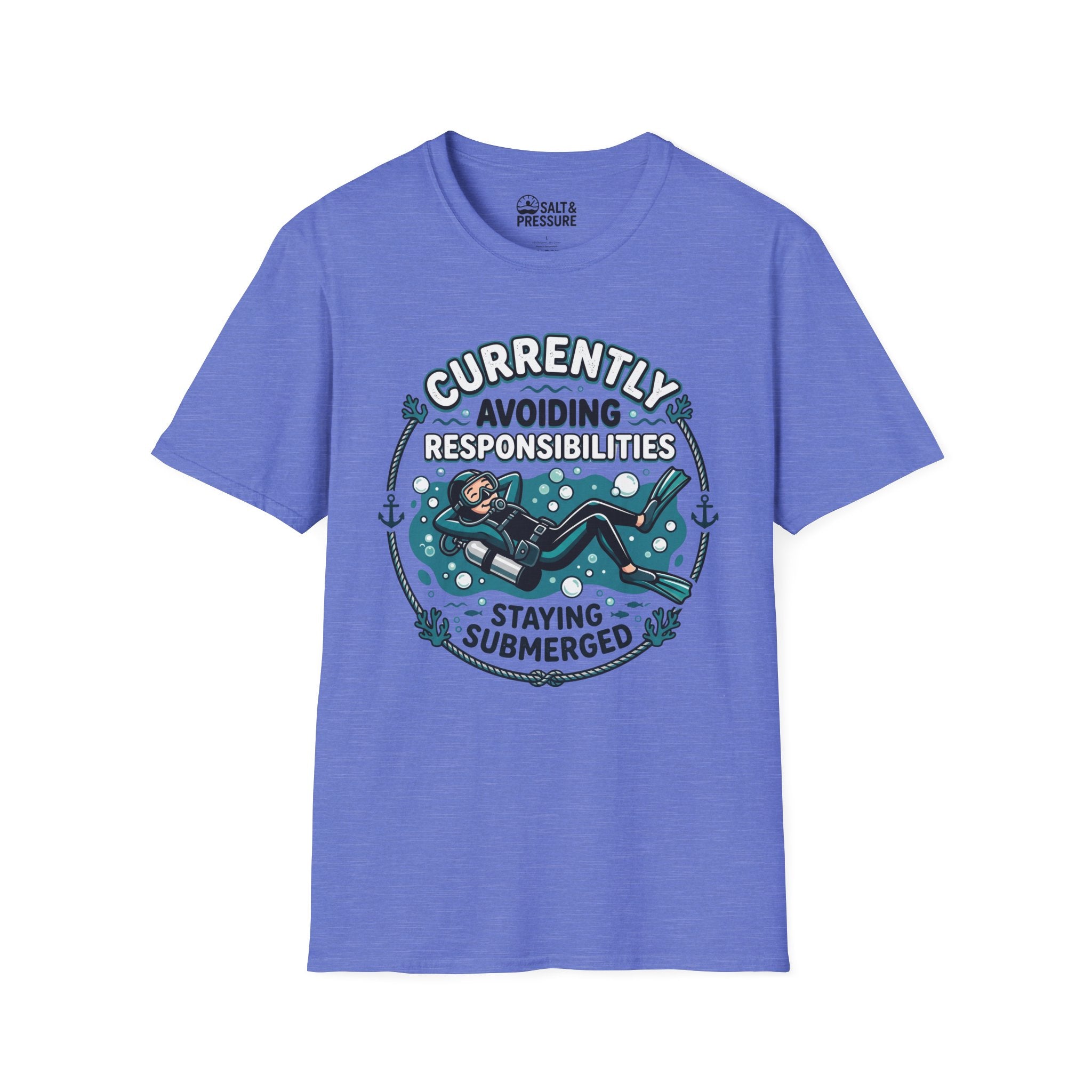 Currently Avoiding Responsibilities, Staying Submerged T-Shirt