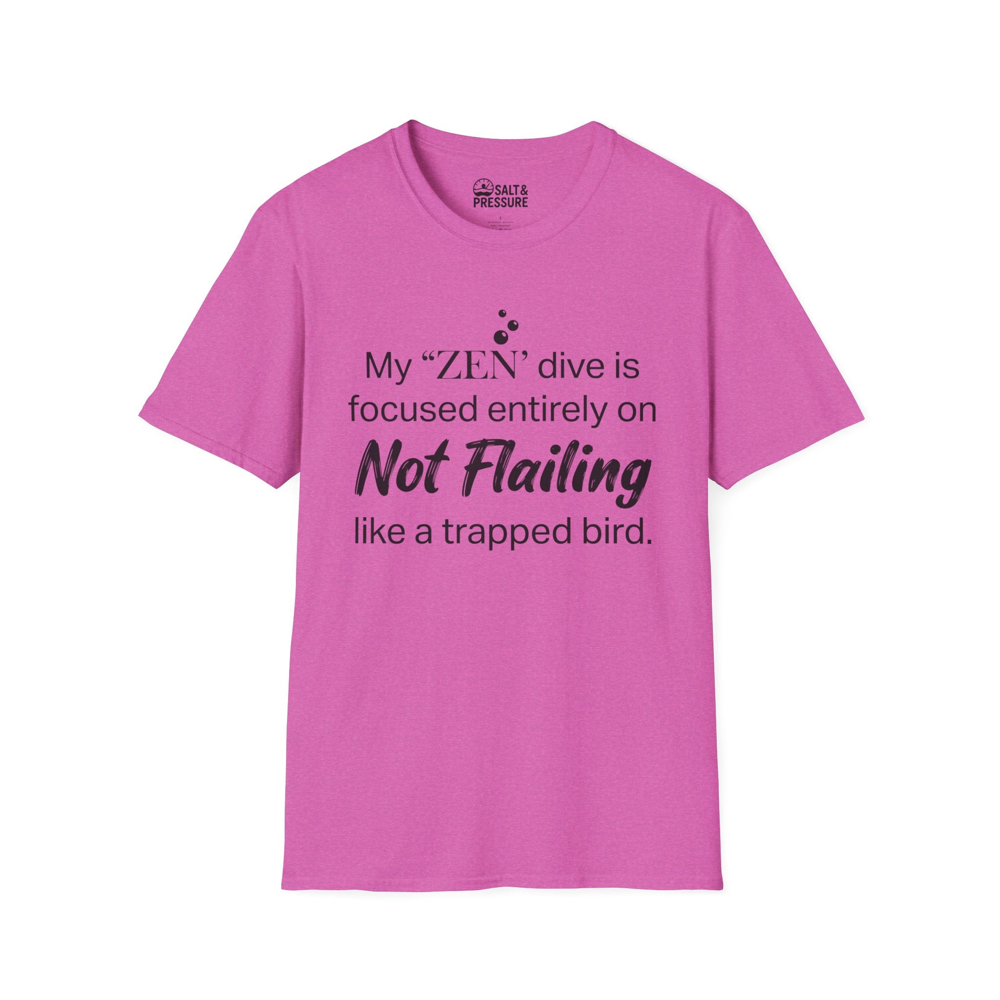 My "Zen" Dive T-Shirt