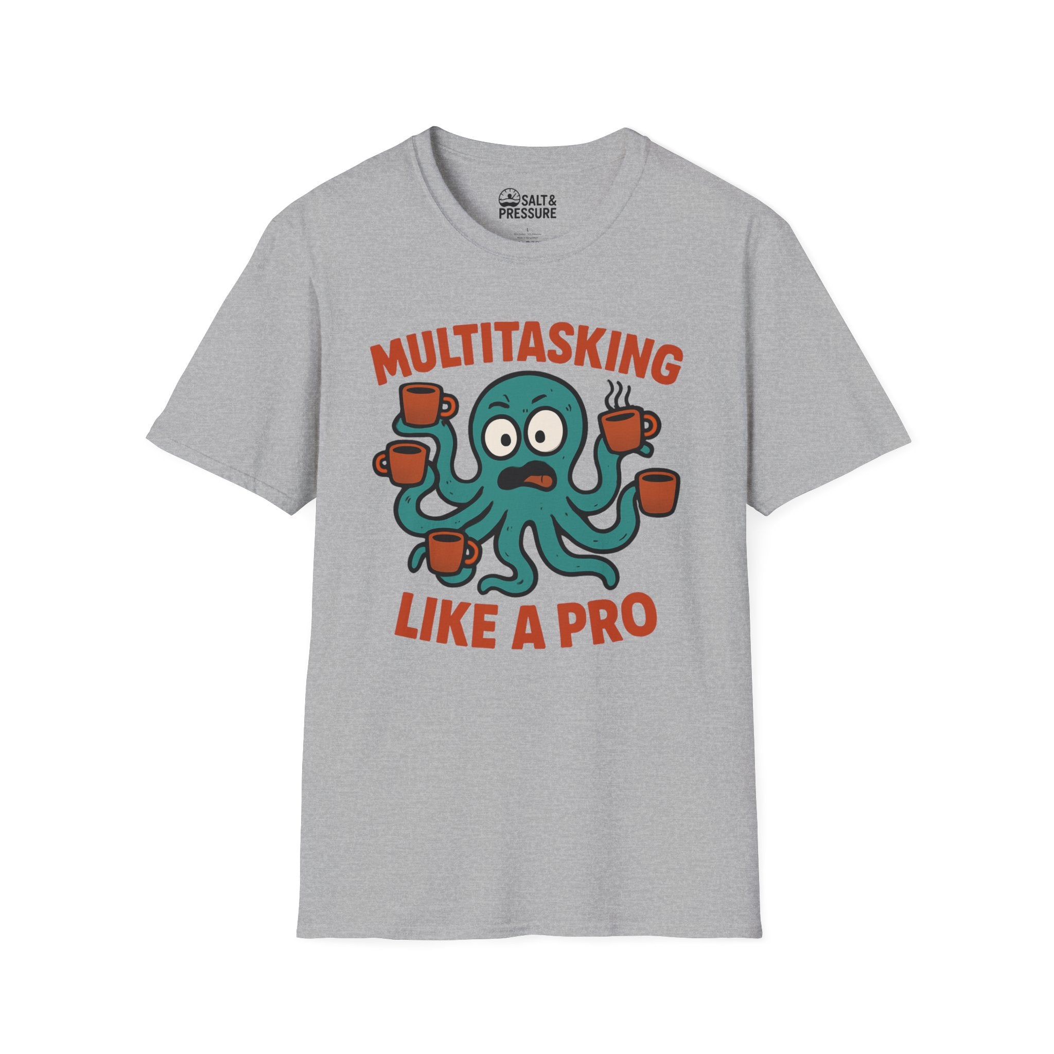 Multitasking Like a Pro T-Shirt