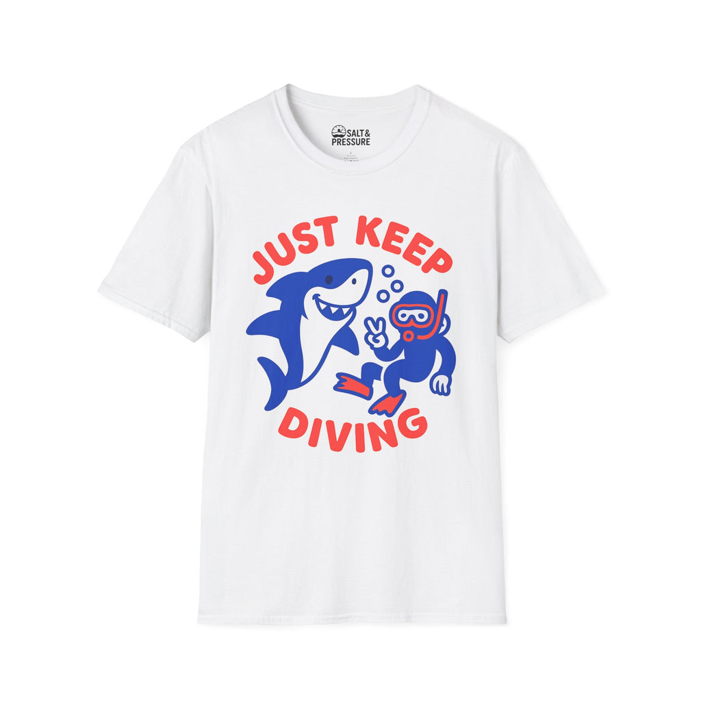 Just Keep Diving T-Shirt