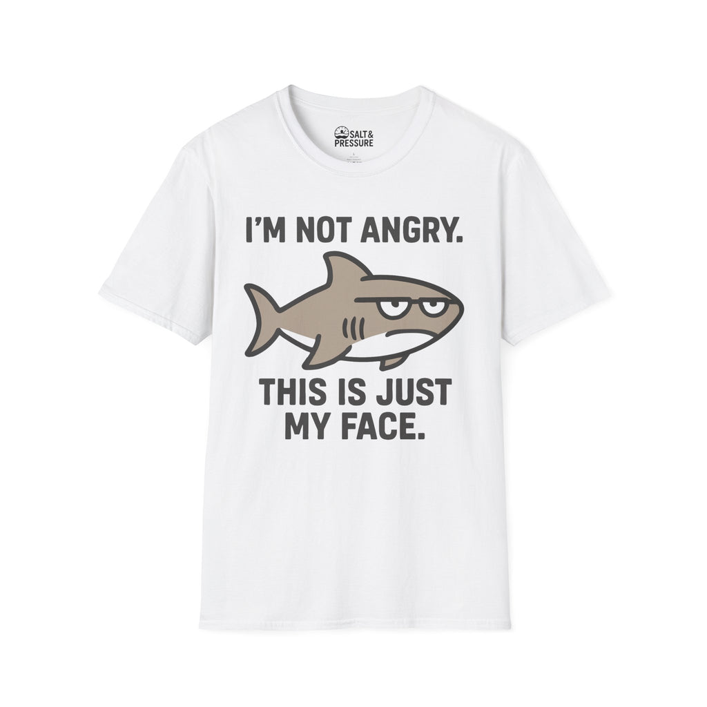 I'm Not Angry T-Shirt