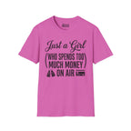 Just A Girl Who Spends Too Much Money On Air T-Shirt