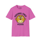 Personal Space Please T-Shirt