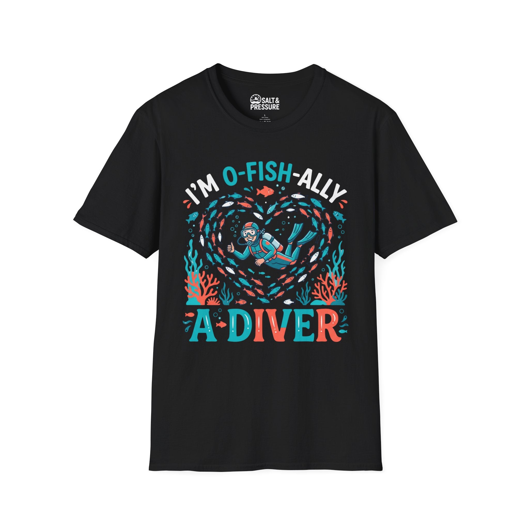 I'm O-Fish-Ally A Diver T-shirt