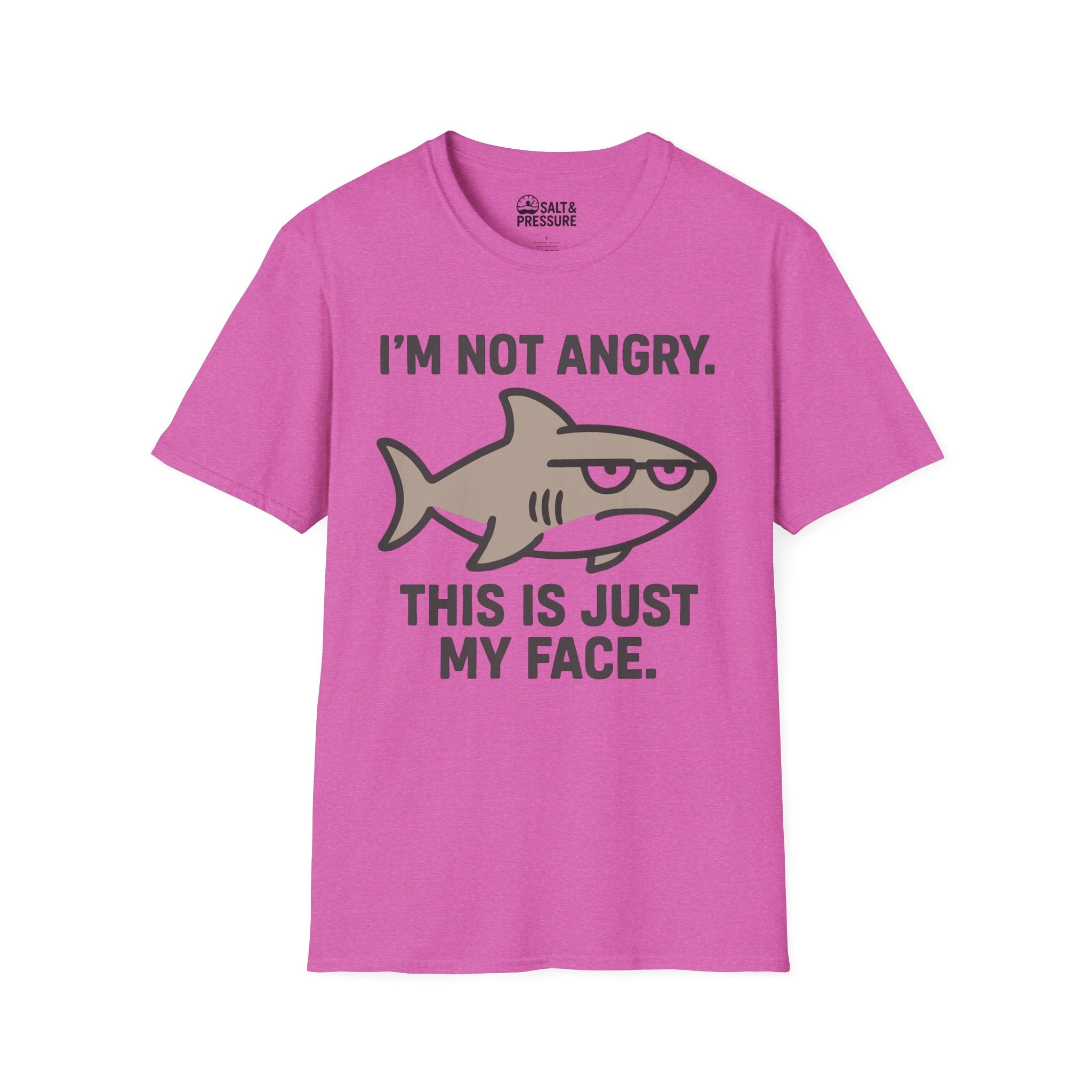 I'm Not Angry T-Shirt