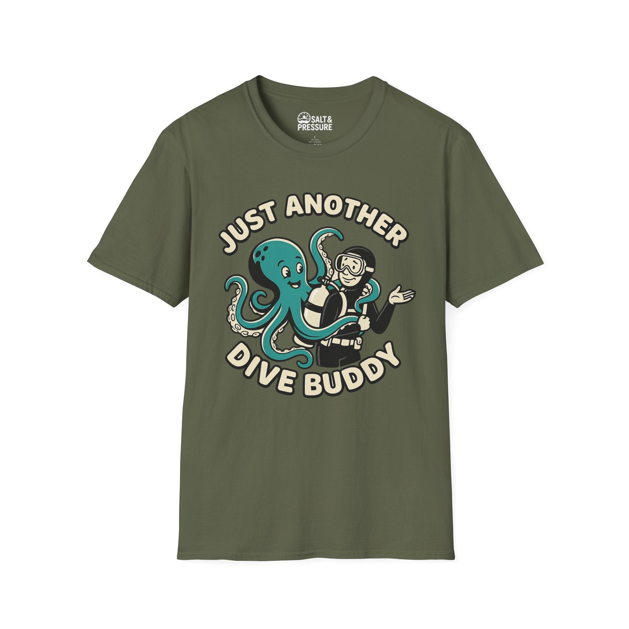 Just Another Dive Buddy T-Shirt