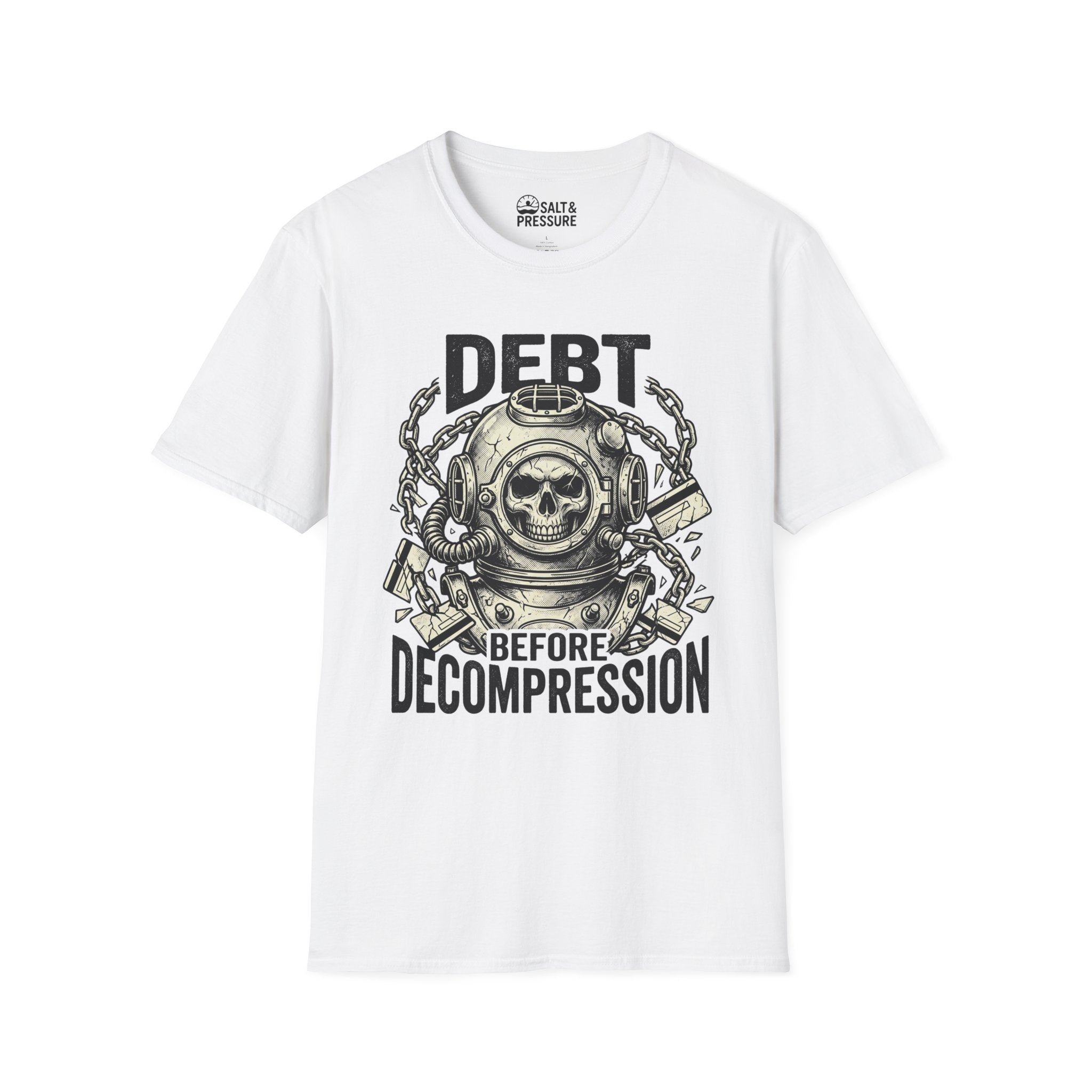 Debt Before Decompression T-Shirt