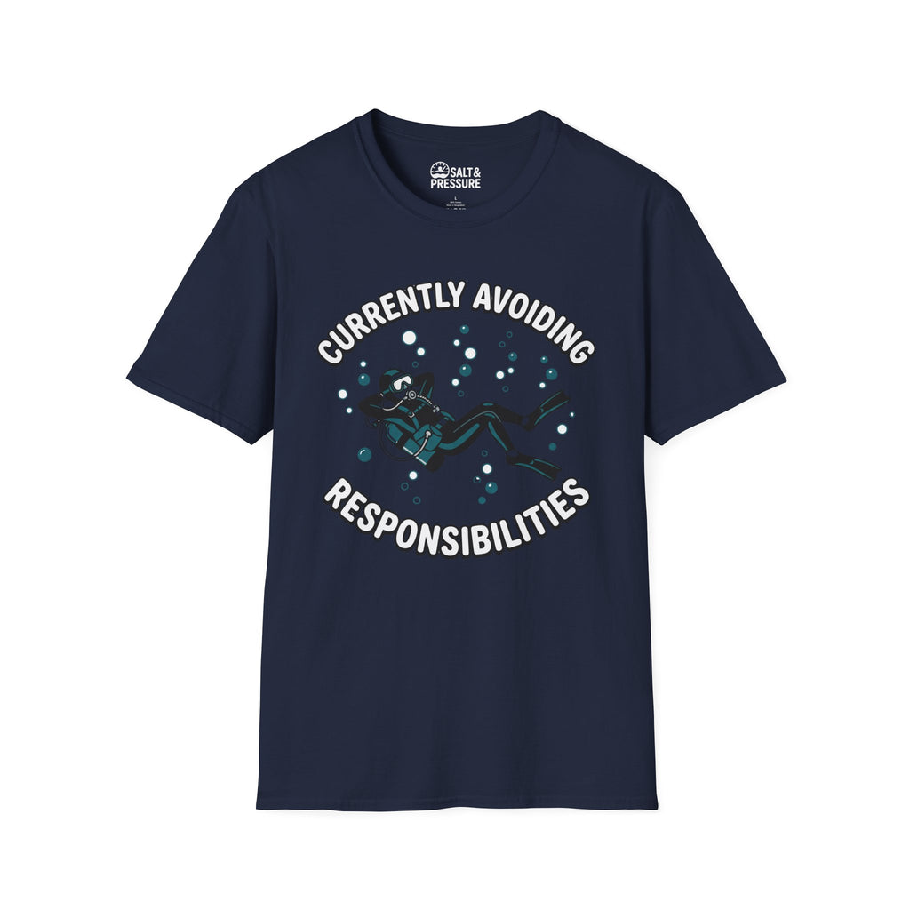 Currently Avoiding Responsibilities T-Shirt