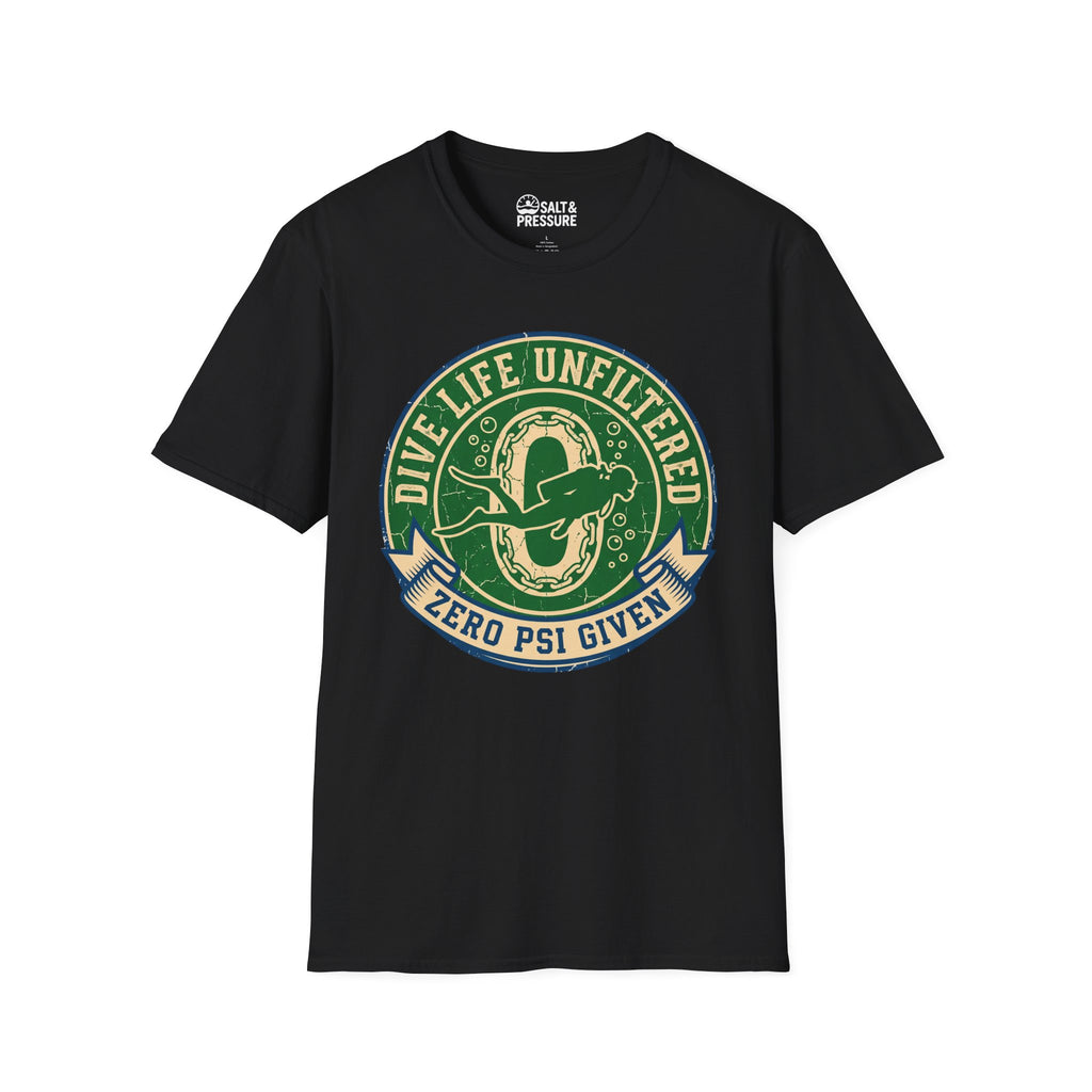 Dive Life Unfiltered Zero PSI Given T-Shirt