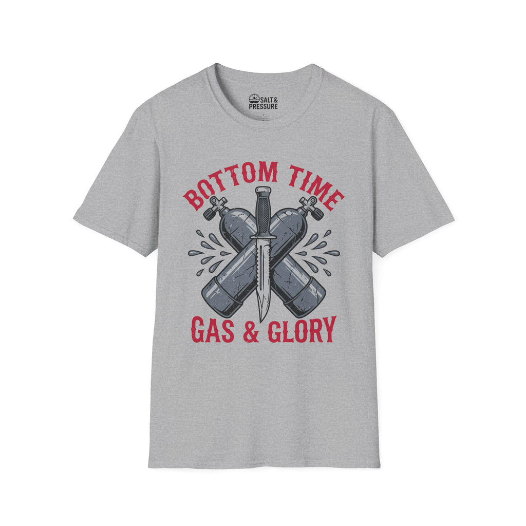 Bottom Time, Gas & Glory T-Shirt