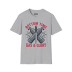 Bottom Time, Gas & Glory T-Shirt
