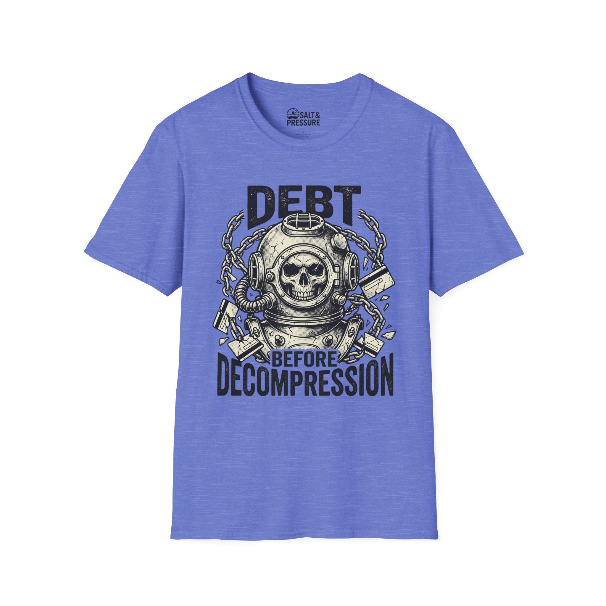 Debt Before Decompression T-Shirt