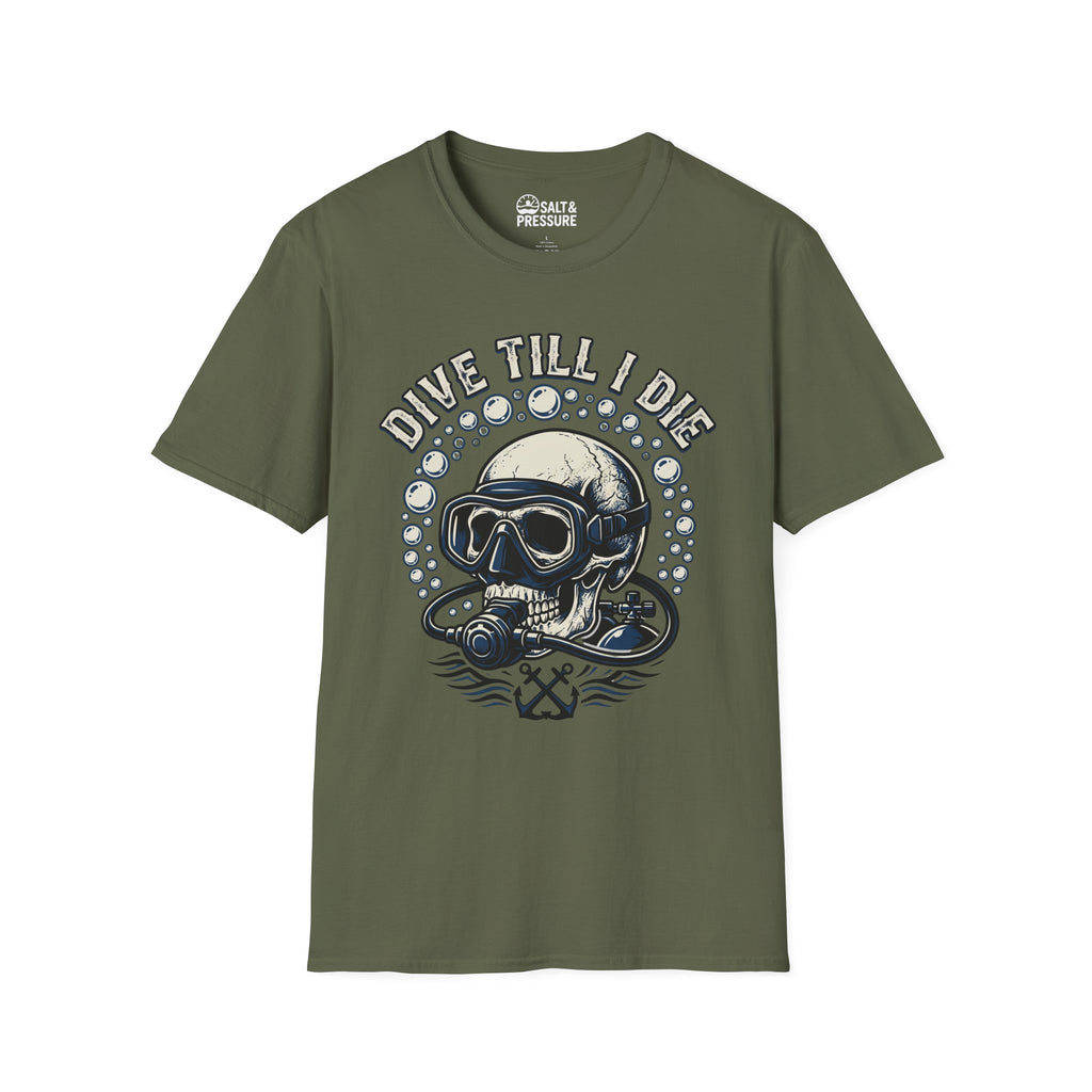 Dive Till I Die T-Shirt
