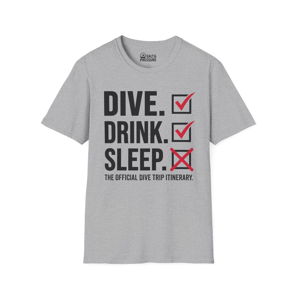 Dive Drink Sleep T-Shirt