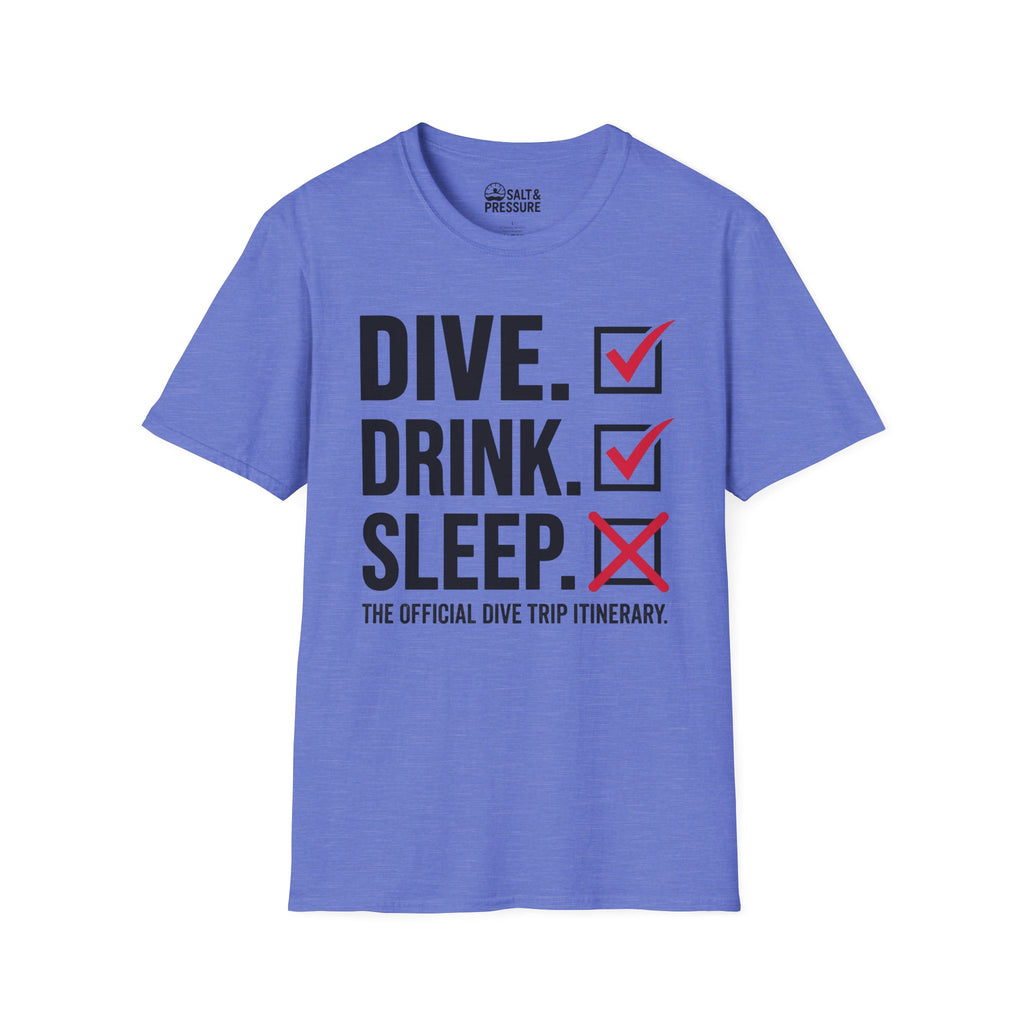 Dive Drink Sleep T-Shirt