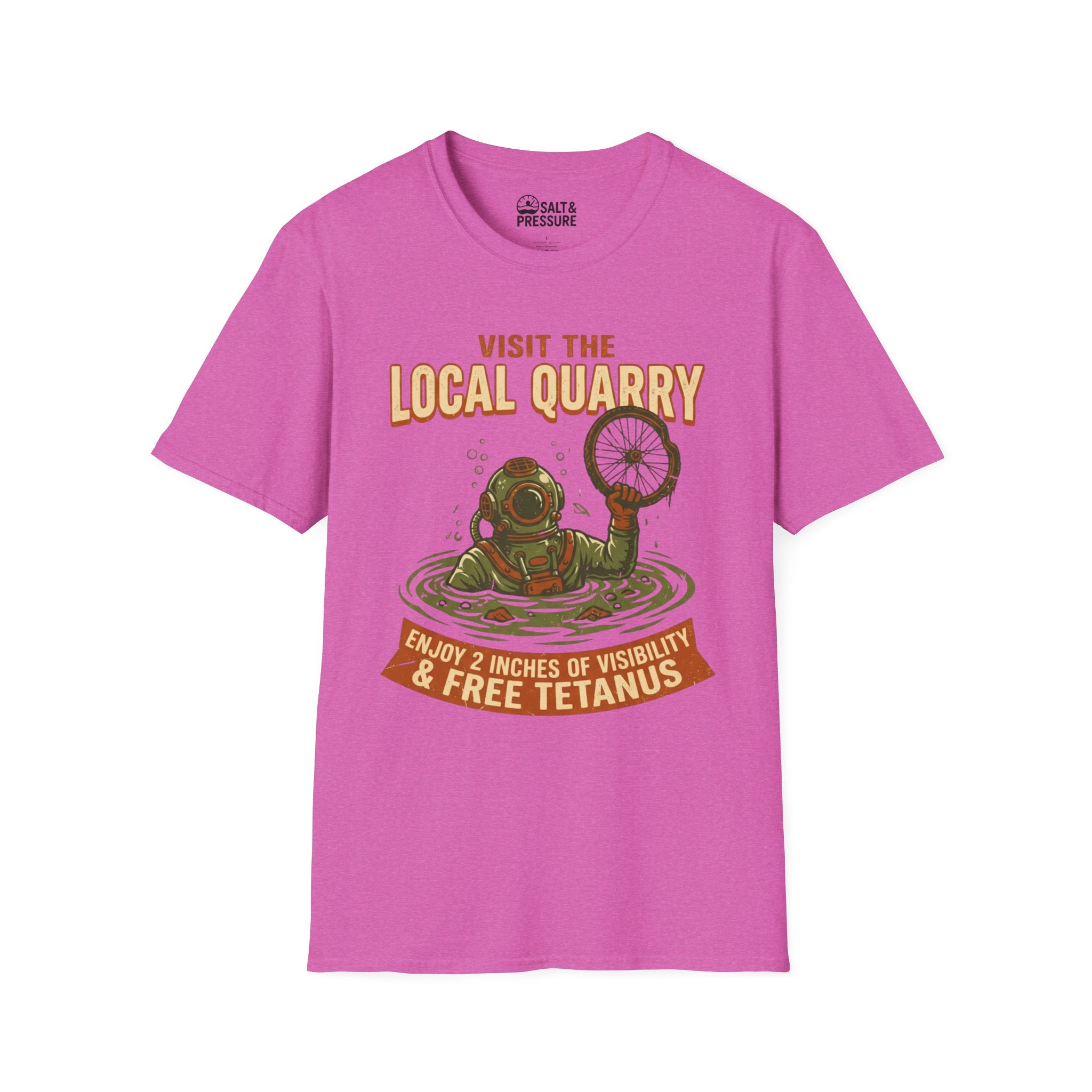 Visit The Local Quarry T-Shirt