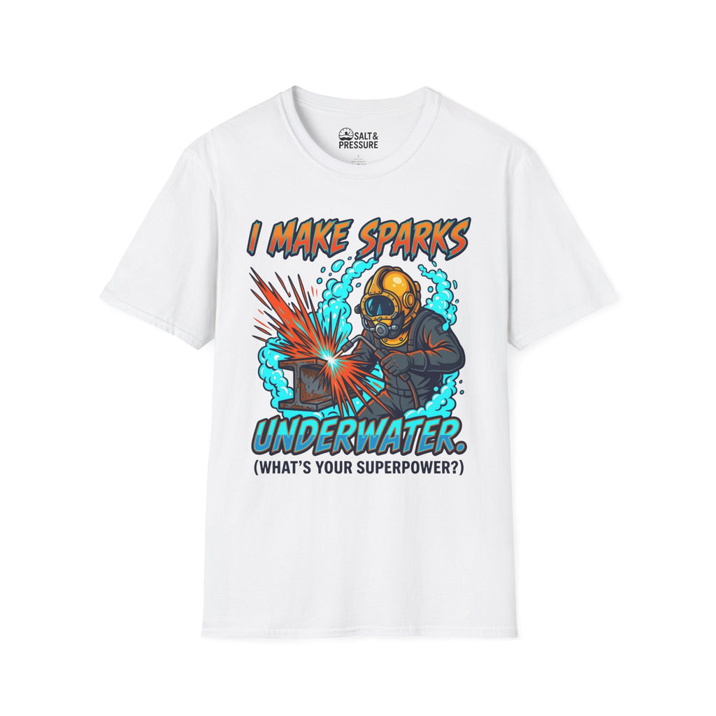 I Make Sparks Underwater T-Shirt