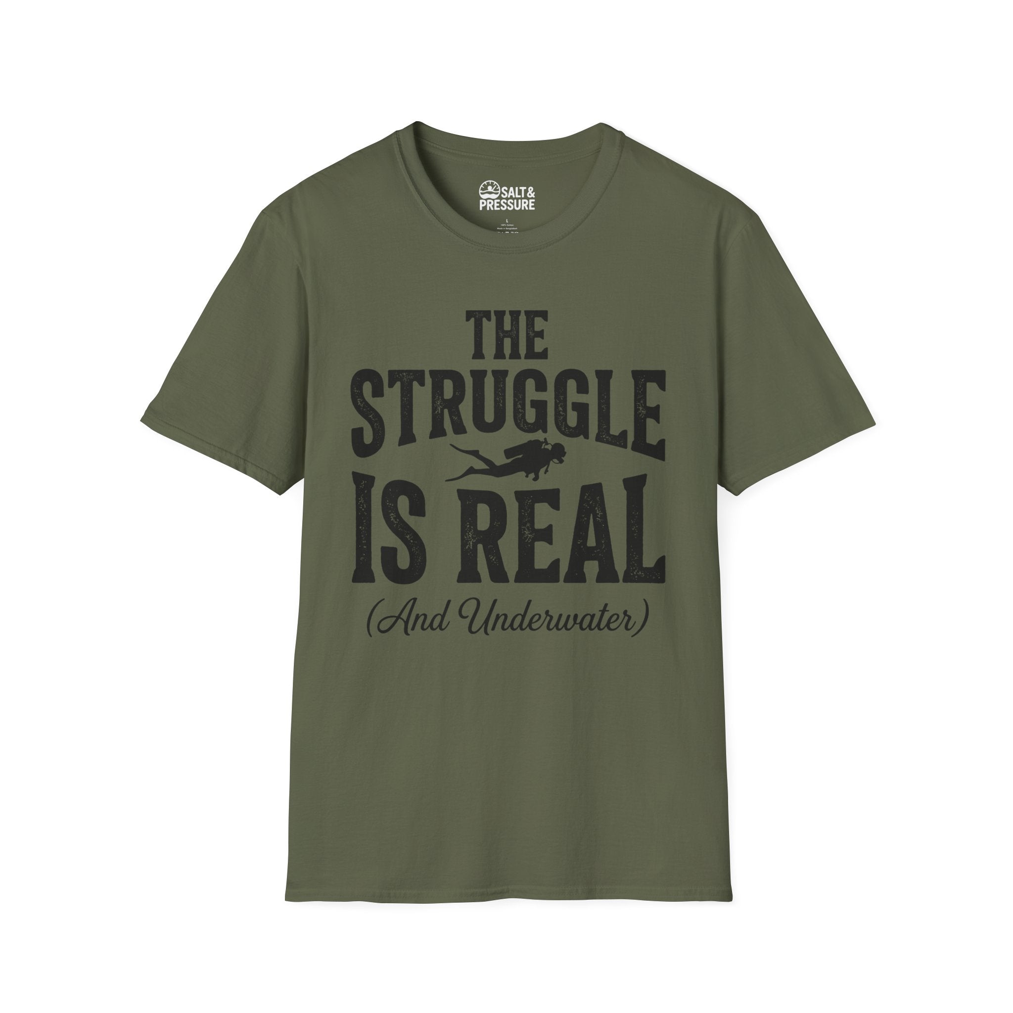 The Struggle is Real T-Shirt