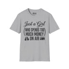 Just A Girl Who Spends Too Much Money On Air T-Shirt