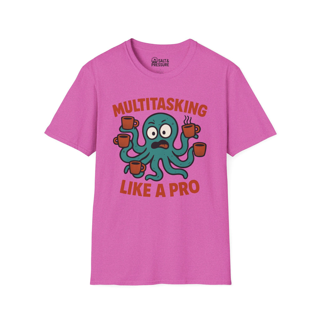 Multitasking Like a Pro T-Shirt