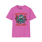 Multitasking Like a Pro T-Shirt