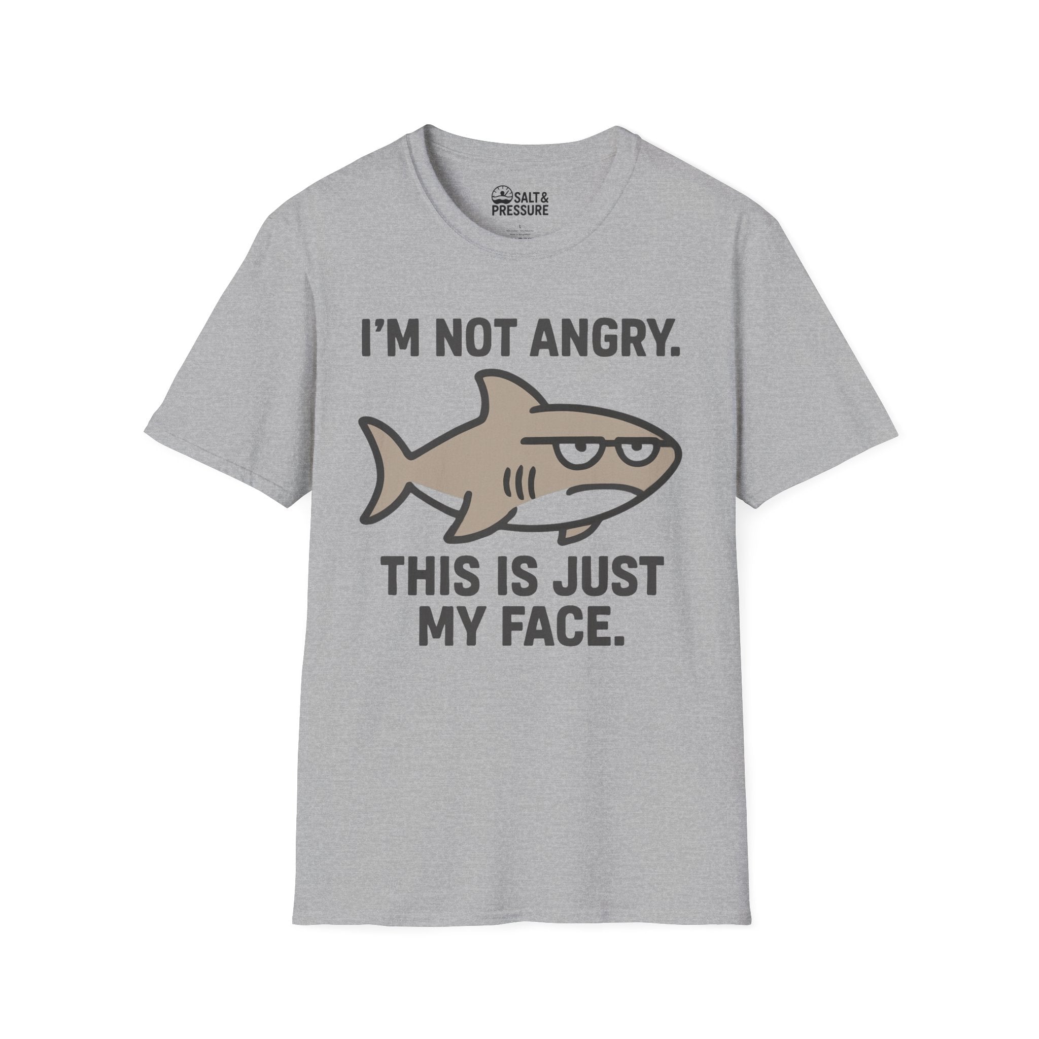 I'm Not Angry T-Shirt