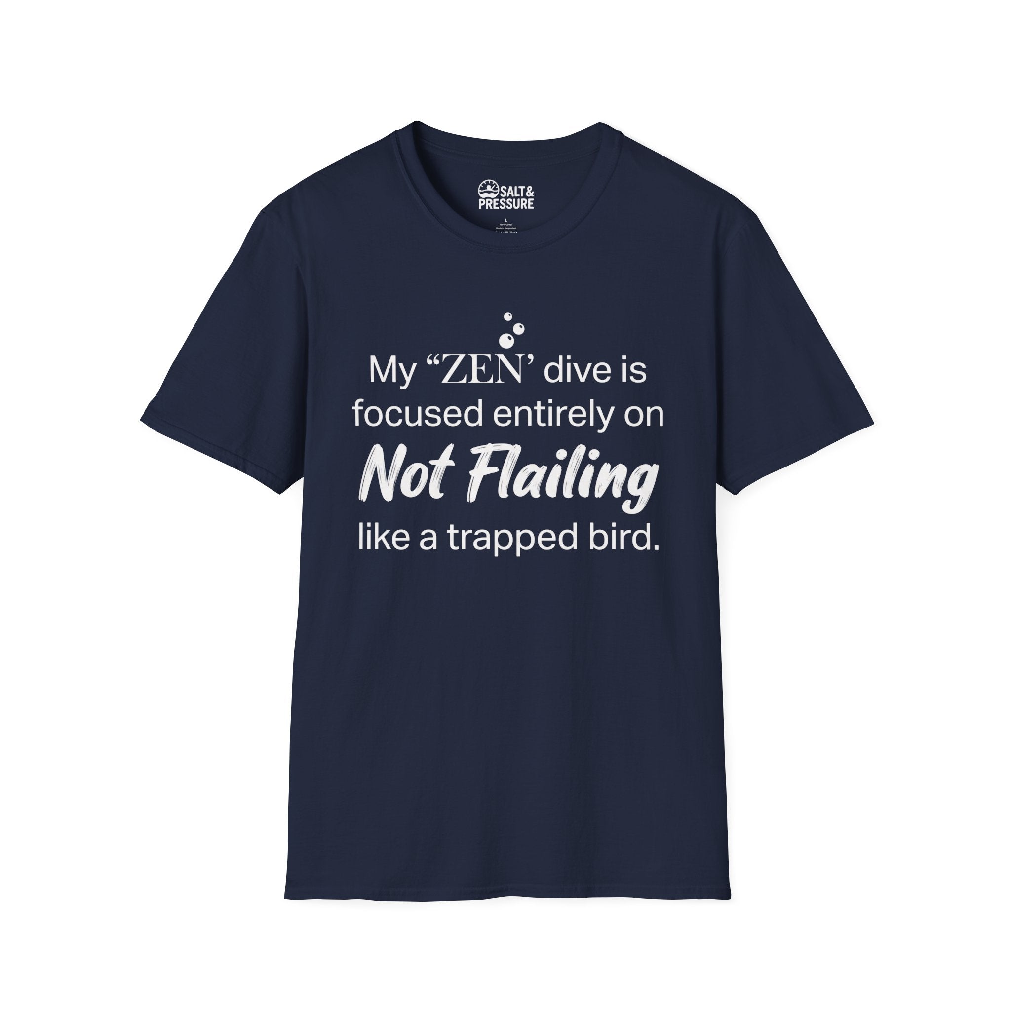 My "Zen" Dive T-Shirt