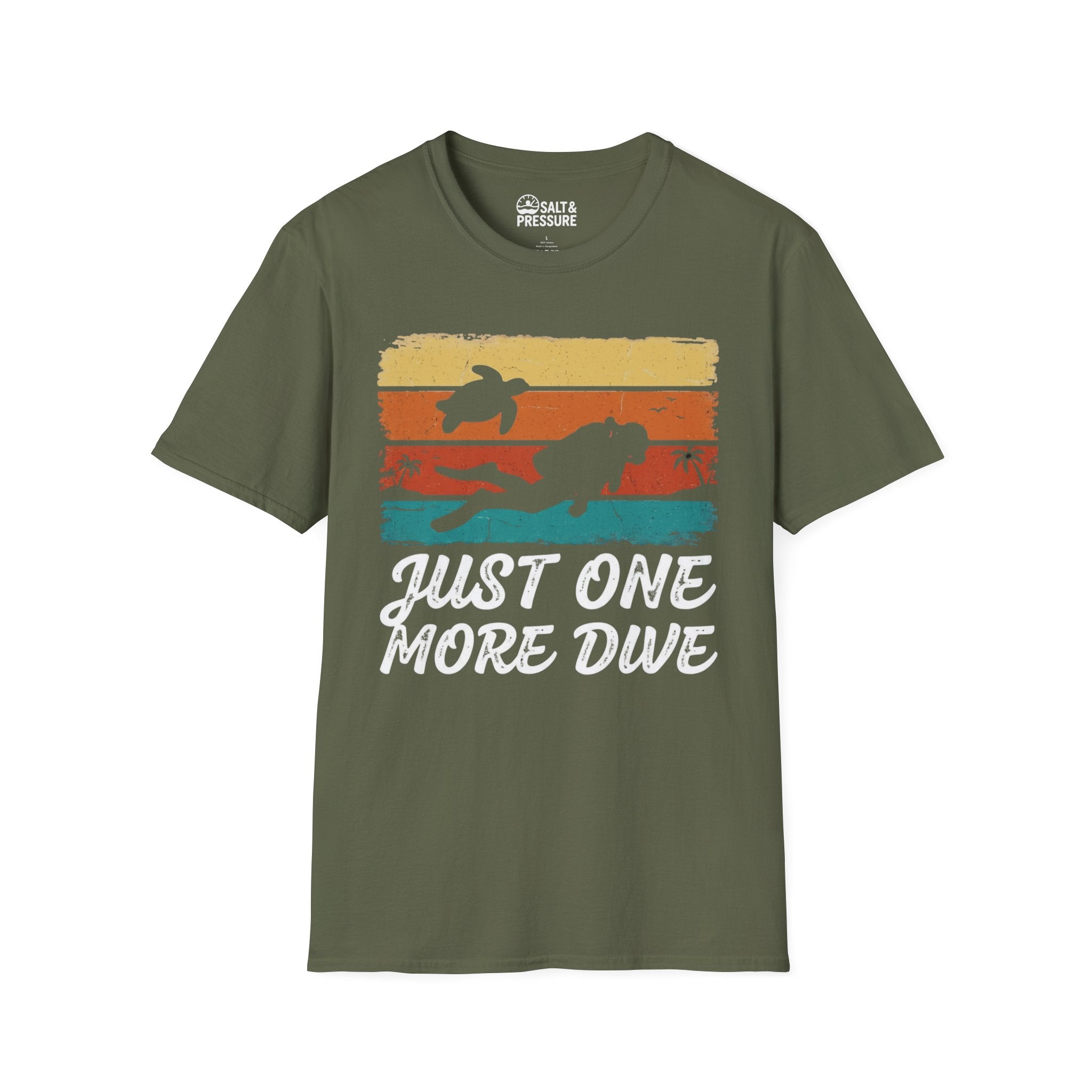 Just One More Dive T-Shirt