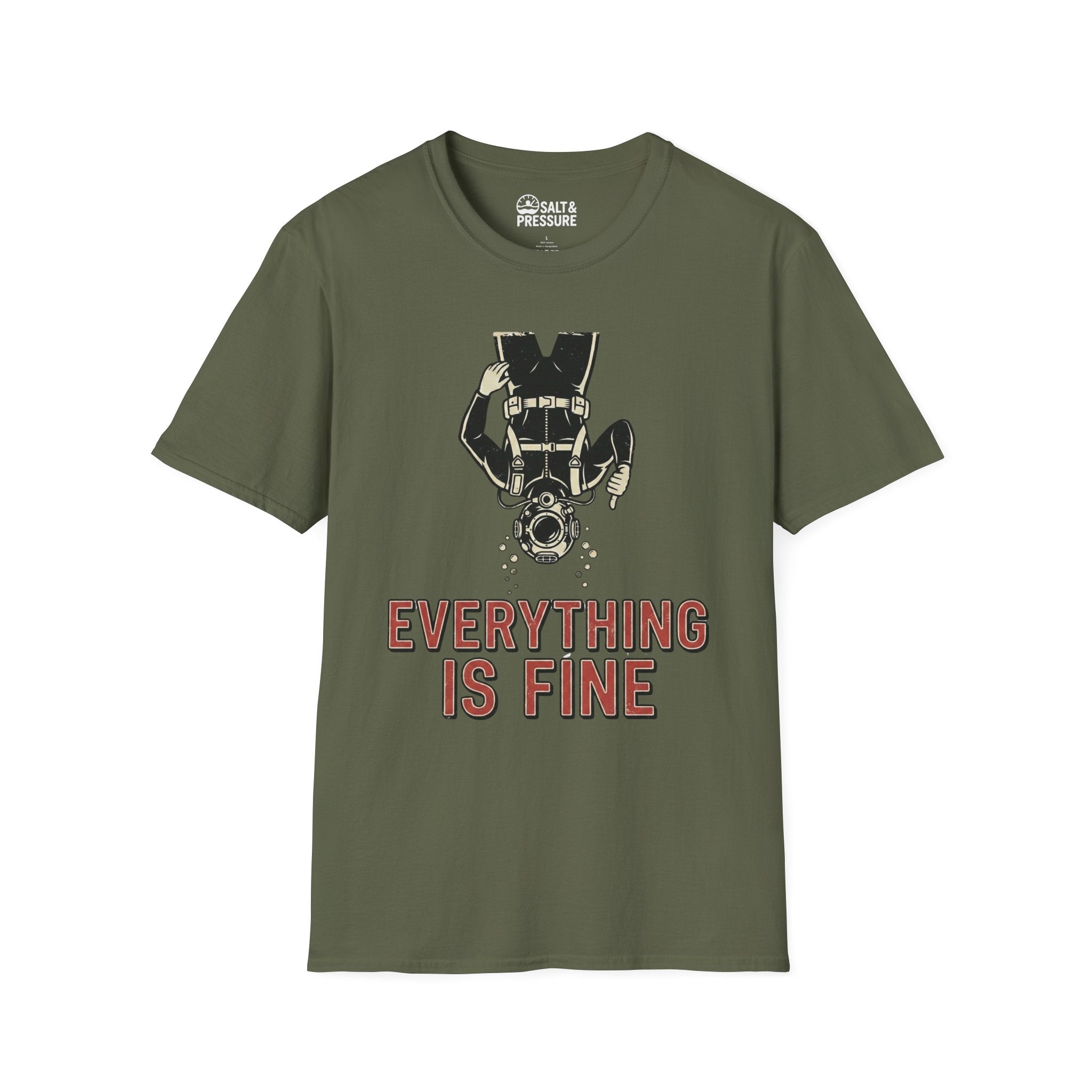 Everything Is Fine T-Shirt