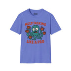 Multitasking Like a Pro T-Shirt