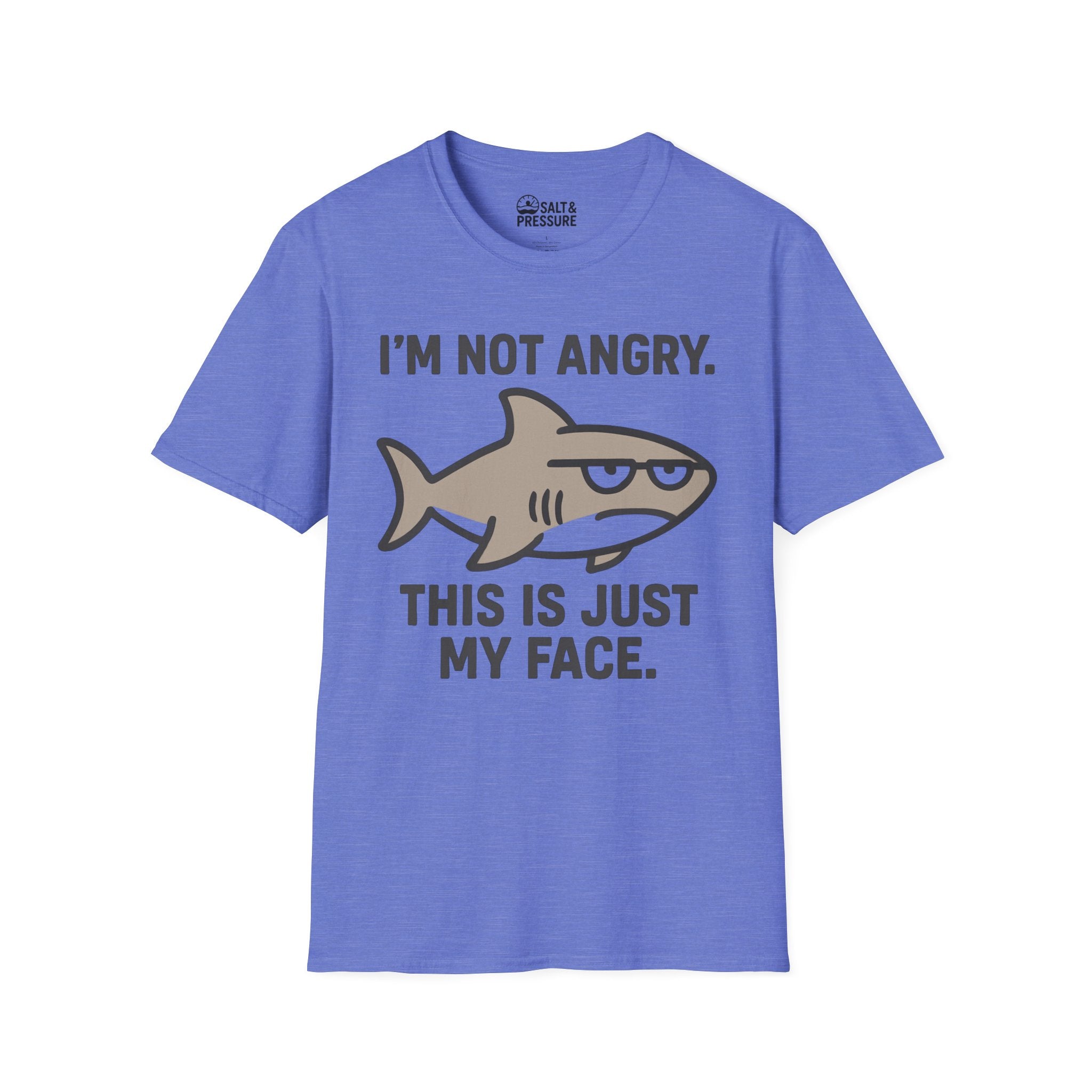 I'm Not Angry T-Shirt