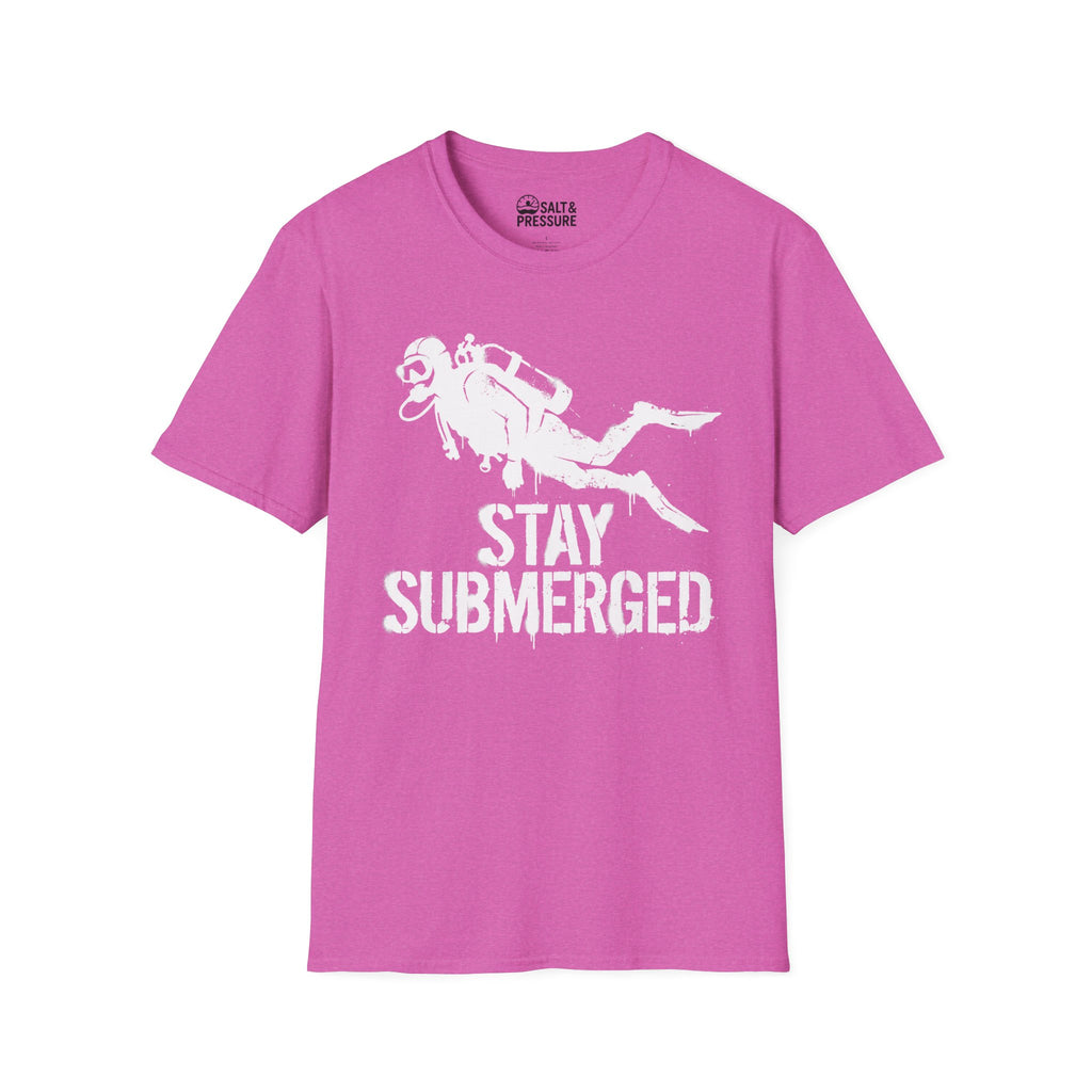 Stay Submerged T-Shirt