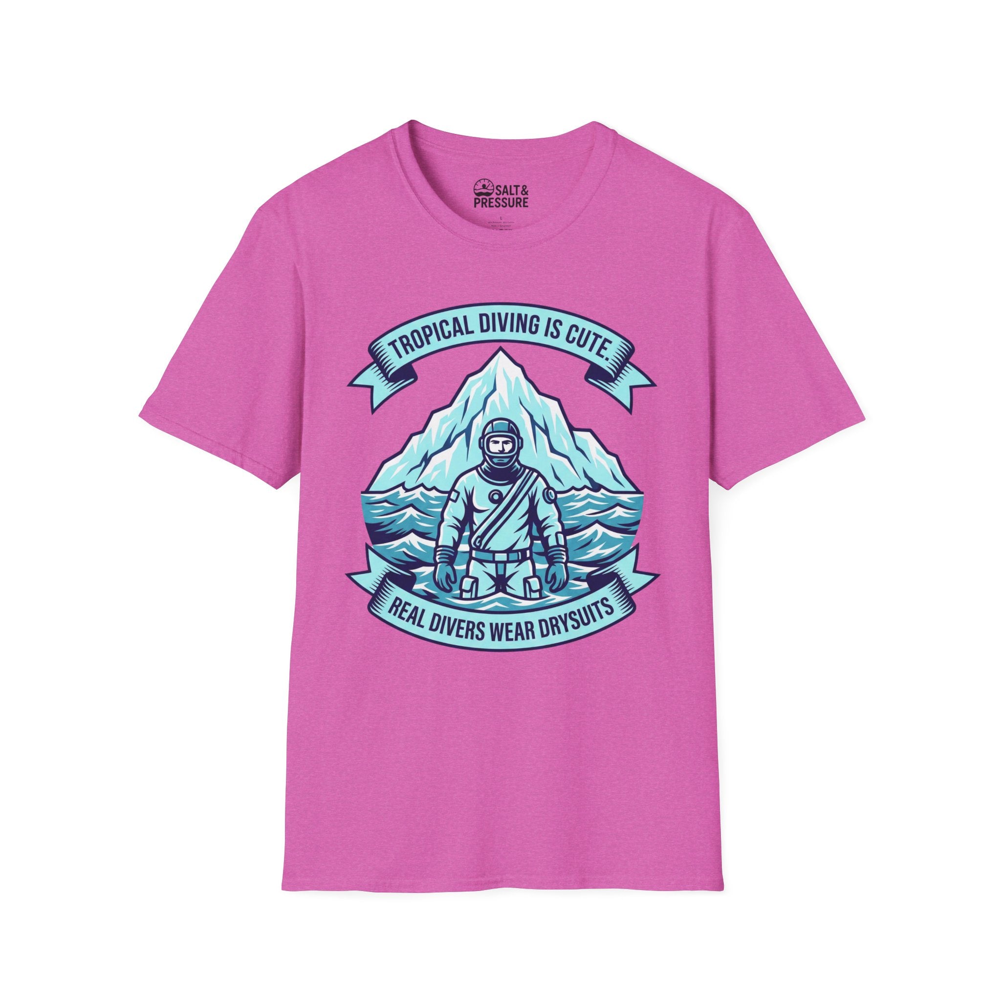 Real Divers Wear Drysuits T-Shirt
