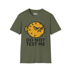 Do Not Test Me T-Shirt