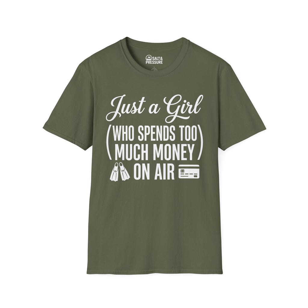 Just A Girl Who Spends Too Much Money On Air T-Shirt