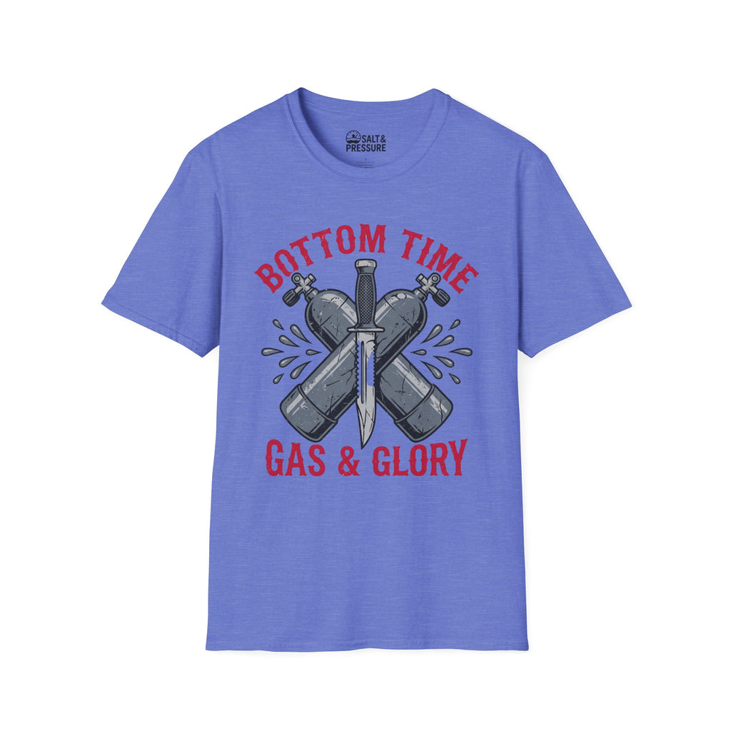Bottom Time, Gas & Glory T-Shirt