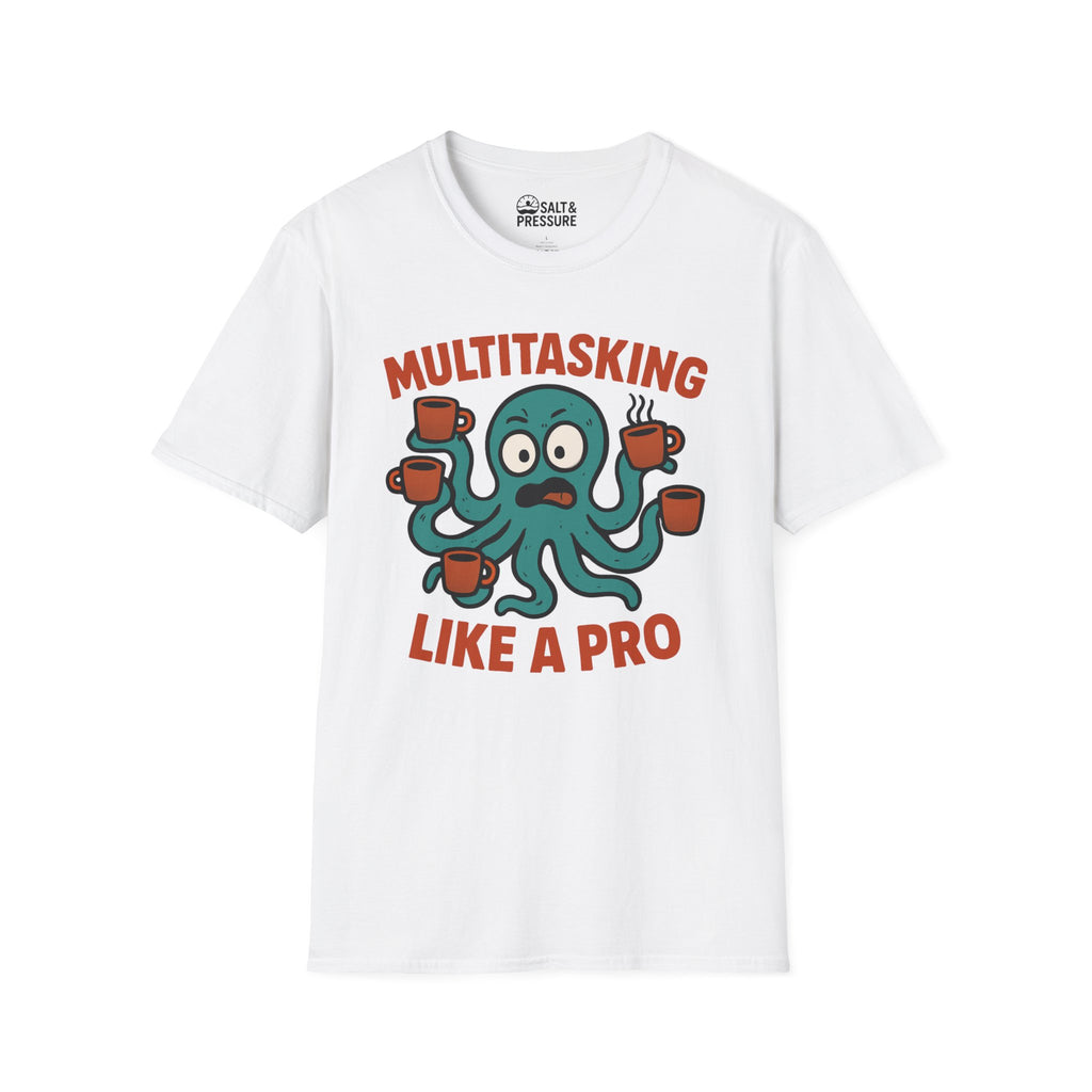 Multitasking Like a Pro T-Shirt