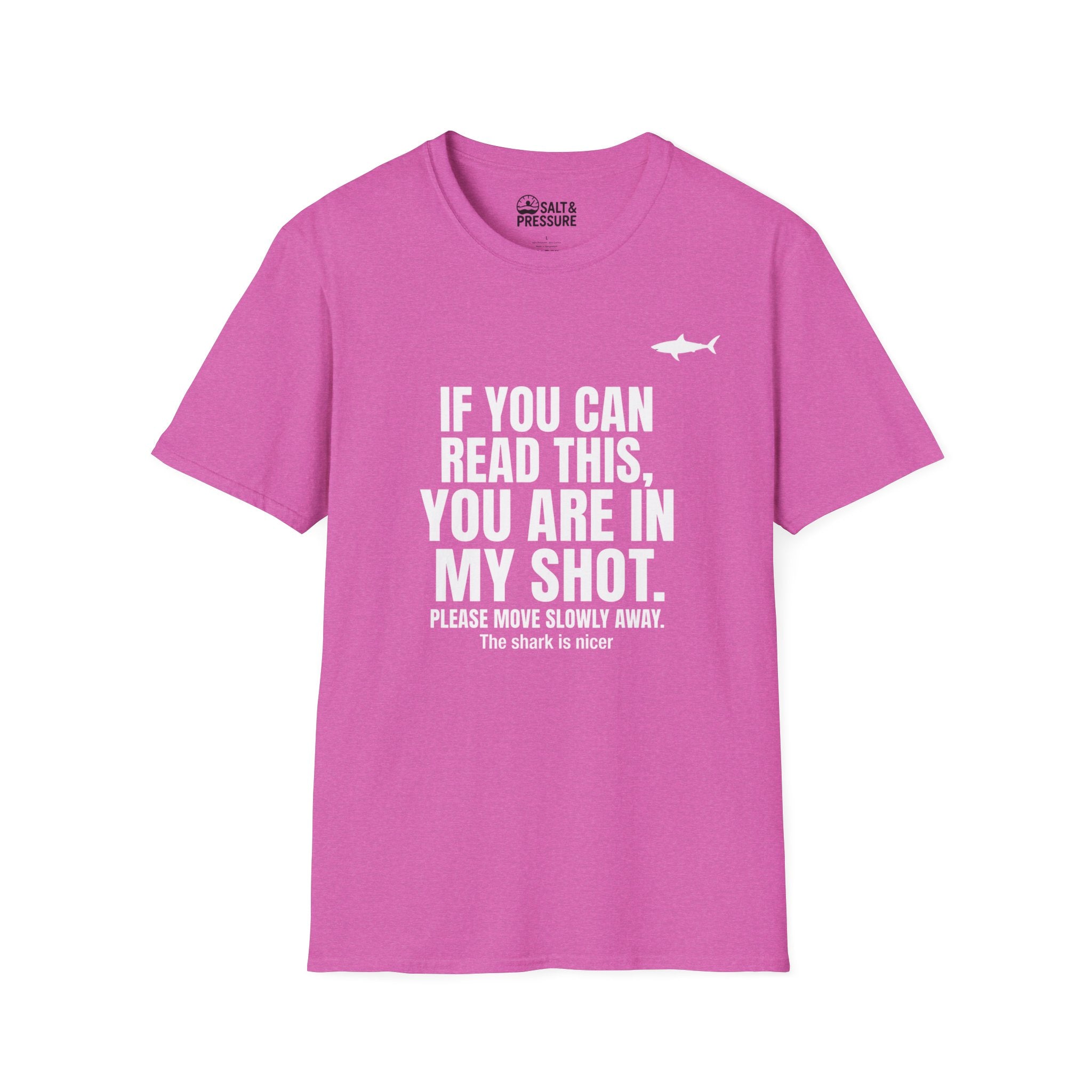 You Are In My Shot T-Shirt