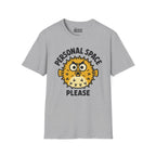 Personal Space Please T-Shirt