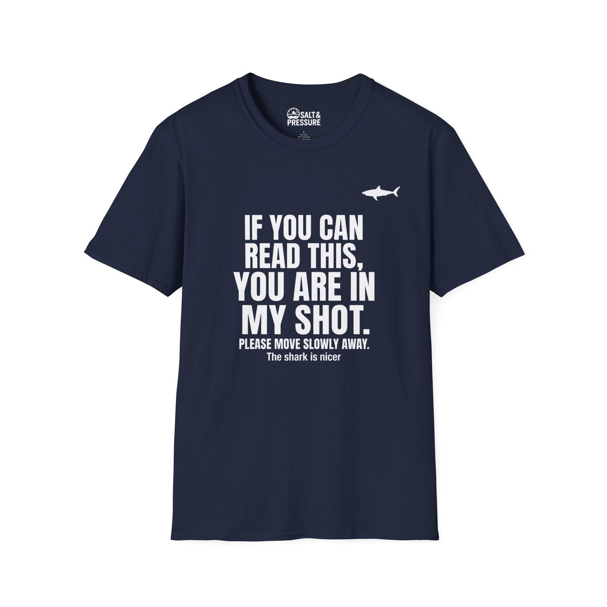 You Are In My Shot T-Shirt