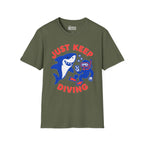Just Keep Diving T-Shirt