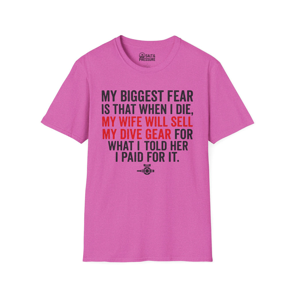 My Biggest Fear T-Shirt