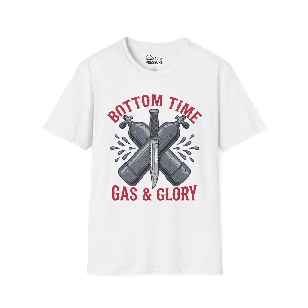 Bottom Time, Gas & Glory T-Shirt